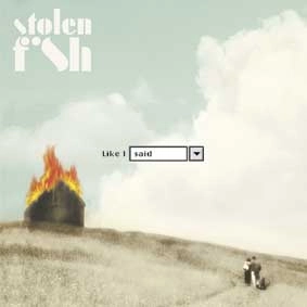 STOLEN FISH / ストールン・フィッシュ / ＬＩＫＥ　Ｉ　ＳＡＩＤ