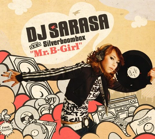 DJ SARASA / ＭＲ．Ｂ－ＧＩＲＬ