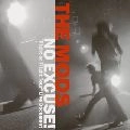 THE MODS / ザ・モッズ / ＮＯ　ＥＸＣＵＳＥ！“Ｆｉｇｈｔ　ｏｒ