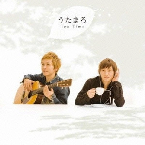 うたまろ / Tea Time / TEA TIME