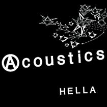 HELLA / ヘラ / アコースティックス