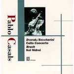 PABLO CASALS / パブロ・カザルス / ドヴォルザーク:チェロ協奏曲 / "DVORAK: CELLO CONCERTO, ETC"