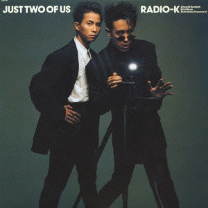 RADIO-K,BARBEE BOYS / JUST TWO OF US