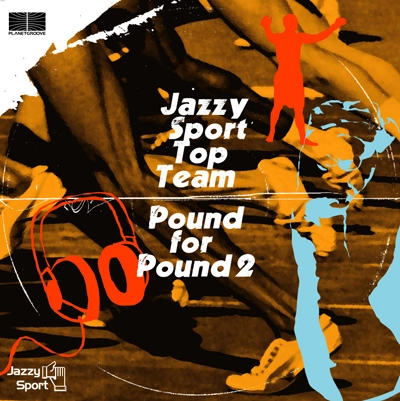 V.A. (JAZZY SPORT TEAM..GAGLE,GROOVEMAN SPOT...) / ＰＯＵＮＤ　ＦＯＲ　ＰＯＵＮＤ２
