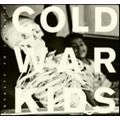 COLD WAR KIDS / コールド・ウォー・キッズ / ロイヤルティ・トゥ・ロイヤルテ