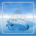 VIBEDRED / ビブドレッド / WICKED WORLD