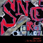 SNORT / スノート / Ｆｏｒ　ｔｈｅ　ｄｉｍ　ｗｏｒ