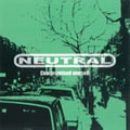 NEUTRAL (JPN) / Ｃｏｍｐｒｏｍｉｓｅｄ　ｏｎｅ