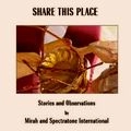 MIRAH & SPECTRATONE INTERNATIONAL / ミラー&スペクトラトーン・インターナショナル / シェア・ディス・プレイス