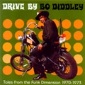 BO DIDDLEY / ボ・ディドリー / テイルス・フロム・ザ・ファンク・ディメン