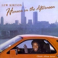 LEW KIRTON / ルー・カートン / ヘヴン・イン・ジ・アフタヌーン