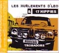 LES HURLEMENTS D'LEO & 17 HIPPIES / ＨＡＲＤＣＯＲＥＴＲＯＢＡＤＯＲＳ
