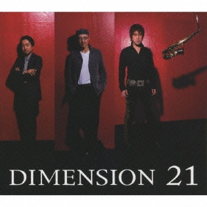 DIMENSION / ディメンション / 21