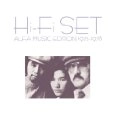 Hi-Fi Set / ハイ・ファイ・セット / アルファミュージック編　７５～