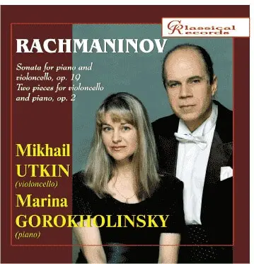 MIKHAIL UTKIN / ミハイル・ウトキン / RACHMANINOV:CELLO SONATA / PIECES FOR CELLO & PIANO