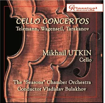 MIKHAIL UTKIN / ミハイル・ウトキン / TELEMANN:CONCERTO SUITE/TARAKANOV:CELLO CONCERTO