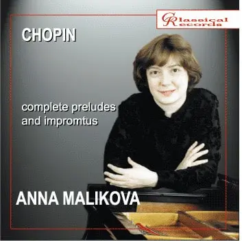 ANNA MALIKOVA / アンナ・マリコヴァ / CHOPIN:24PRELUDES