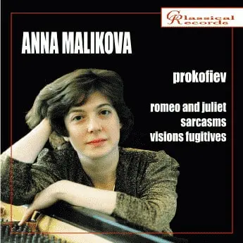 ANNA MALIKOVA / アンナ・マリコヴァ / PROKOFIEV:ROMEO AND JULIET/SARCASMS