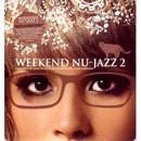 V.A. (WEEKEND NU-JAZZ) / VOL.2 WEEKEND NU-JAZZ