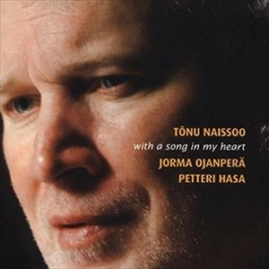 TONU NAISSOO / トヌー・ナイソー / WITH A SONG IN MY HEART