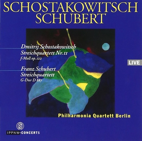 PHILHARMONIA QUARTETT BERLIN / フィルハーモニア・クァルテット・ベルリン / SHOSTAKOVICH & SCHUBERT:STRING QUARTETS 
