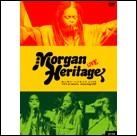MORGAN HERITEGE / モーガン・ヘリテイジ / Ｌｉｖｅ　ａｔ　ｔｈｅ　Ｌｏｎ