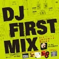 KO KIMURA / 木村コウ / ＤＪファーストミックス