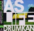 DRUMKAN / ドラムカン / ＡＳ　ＬＩＦＥ