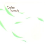 NOMAK / ｃａｌｍ