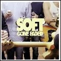 SOFT / ソフト / ゴーン・フェイデッド