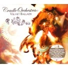 CRADLE (CRADLE ORCHESTRA) / クレイドル / ＶＥＬＶＥＴ　ＢＡＬＬＡＤＳ