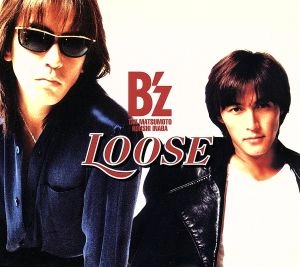 B'z / LOOSE