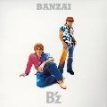 B'z / ＢＡＮＺＡＩ