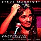 STEVE MARRIOTT / スティーヴ・マリオット / レイニー・チェンジズ