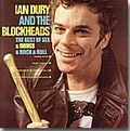 IAN DURY & THE BLOCKHEADS / イアン・デューリー&ザ・ブロックヘッズ / ベスト・オブ・セックス＆ドラッグス＆ロッ