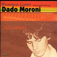 DADO MORONI / ダド・モローニ / ジャズ・ピアノ