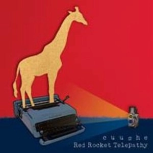 CUUSHE / クーシェ / RED ROCKET TELEPATHY