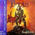 TYTAN / タイタン / ラフ・ジャスティス