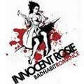 INNOCENT ROSE / イノセント・ロージー / バッドハビットロマンス
