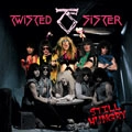 TWISTED SISTER / トゥイステッド・シスター / スティル・ハングリ－