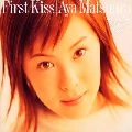 AYA MATSUURA / 松浦亜弥 / ファーストKISS