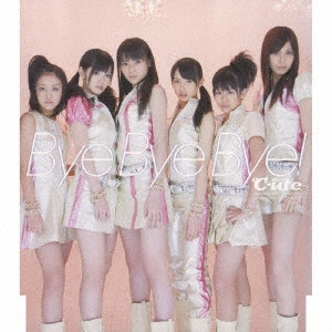 ℃-ute / Bye Bye Bye!