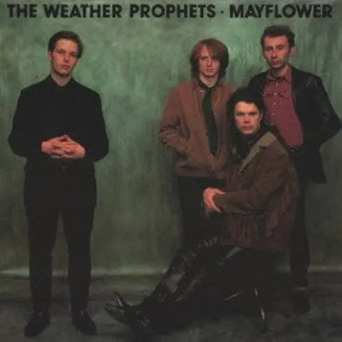 WEATHER PROPHETS / ウェザー・プロフェッツ / メイフラワ－