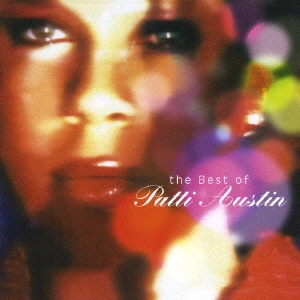 パティ・オースティン / パティ・オースティン・ベスト! / THE BEST OF PATTI AUSTIN