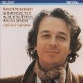 CYPRIEN KATSARIS / シプリアン・カツァリス / シューマン：子供の情景、森の情景＆音楽帳