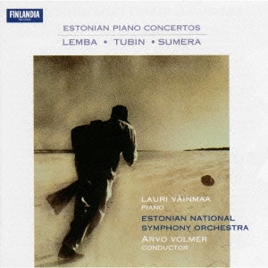 VAINMAA ,LAURI / ヴァインマー (ラウリ) / エストニアのピアノ協奏曲集 / ESTONIAN PIANO CONCERTOS