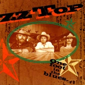 ZZ TOP / ZZトップ / ワン・フット・イン・ザ・ブルース / One Foot In The Blue