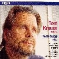 TOM KRAUSE / トム・クラウゼ / シュ－マン：詩人の恋