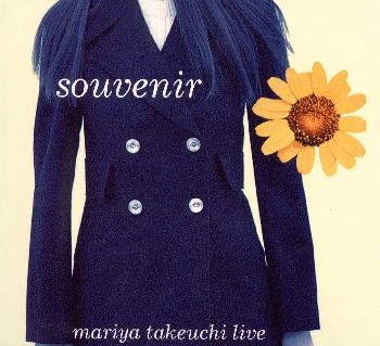 MARIYA TAKEUCHI / 竹内まりや / Souvenir～Mariya Takeuchi Live