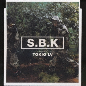 SBK(スケボーキング) / TOKIO LV